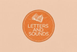 Letters and Sounds: what it was and what replaced it